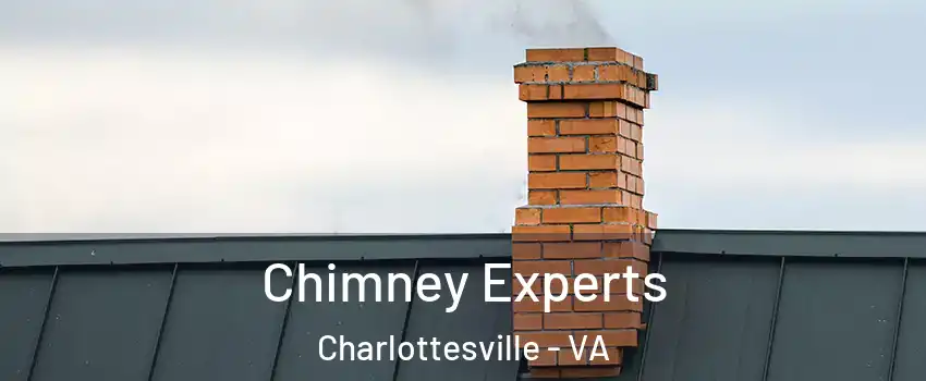 Chimney Experts Charlottesville - VA
