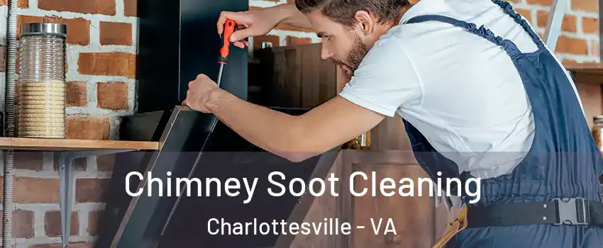  Chimney Soot Cleaning Charlottesville - VA