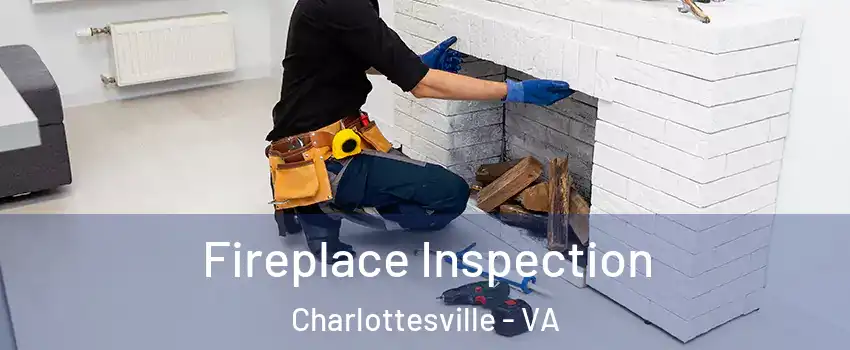  Fireplace Inspection Charlottesville - VA
