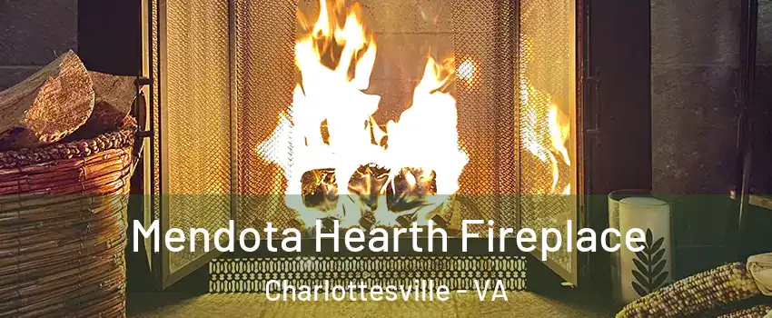  Mendota Hearth Fireplace Charlottesville - VA