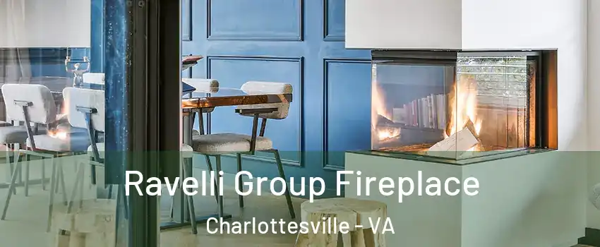  Ravelli Group Fireplace Charlottesville - VA