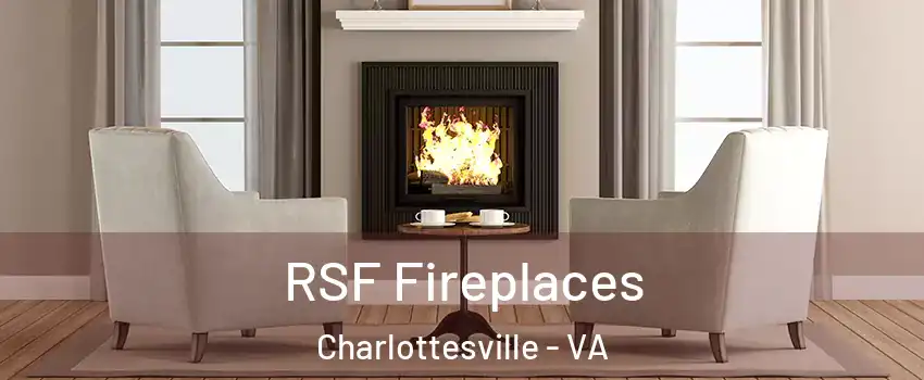  RSF Fireplaces Charlottesville - VA